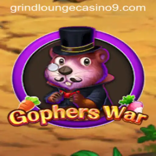 Discover the Exciting World of GophersWar at Grind Lounge Casino