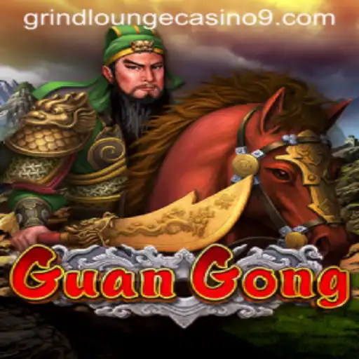 Exploring the Thrills of GuanGong at Grind Lounge Casino