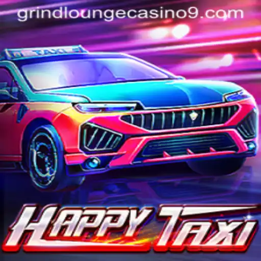 Exploring HappyTaxi: The Thrilling New Entrant at Grind Lounge Casino