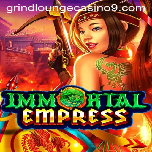 ImmortalEmpress Thrills at Grind Lounge Casino