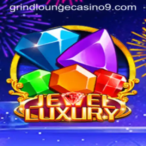 Discover the Exciting World of JewelLuxury at Grind Lounge Casino