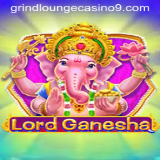 Exploring the Allure of LordGanesha: A Captivating Casino Experience at Grind Lounge Casino