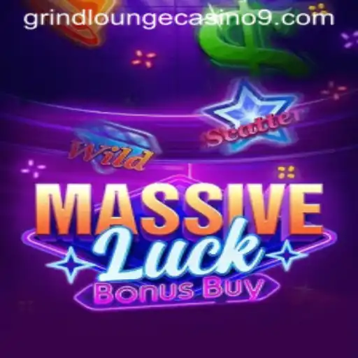 Exploring MassiveLuckBonusBuy: A Game-Changer at Grind Lounge Casino