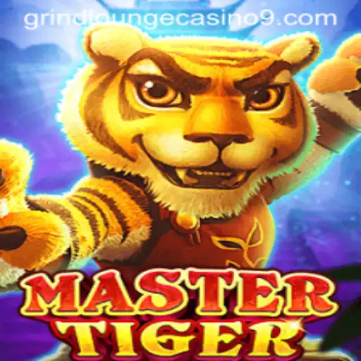 MasterTiger: Unleashing the Thrill at Grind Lounge Casino