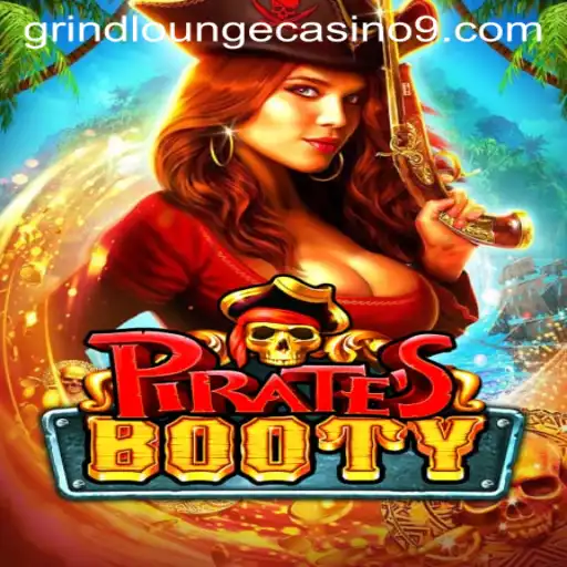 Dive into Adventure with PiratesBooty at Grind Lounge Casino